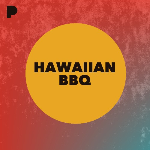 Hawaiian BBQ Radio Listen to Unknown, Free on Pandora Radio